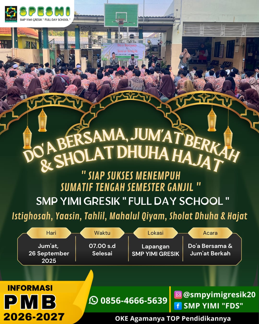 DOA BERSAMA, JUM'AT BERKAH, DAN SHOLAT DHUHA HAJAT BERJAMAAH